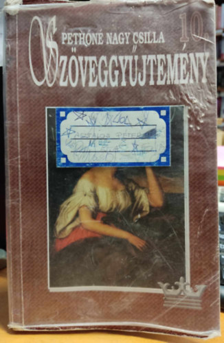 Pethn Nagy Csilla - Irodalom 10. Szveggyjtemny