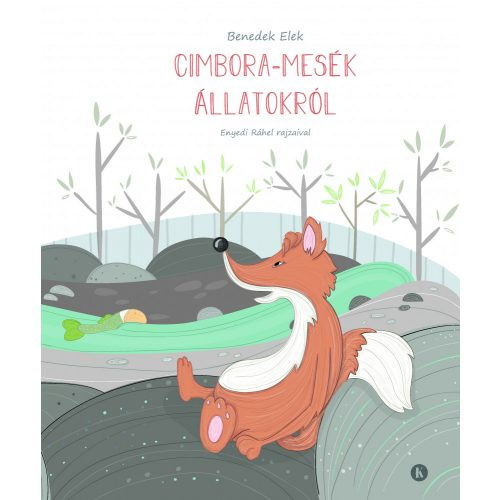 Benedek Elek - Cimbora-mesk llatokrl