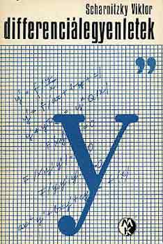 Dr. Scharnitzky Viktor - Differenci�legyenletek - p�ldat�r