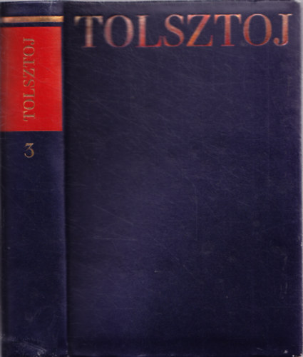 Lev Tolsztoj - Lev Tolsztoj mvei 3.: Elbeszlsek 1890-1910