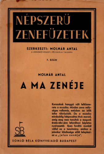 Molnr Antal - A ma zenje