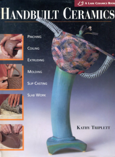 Kathy Triplett - Handbuilt ceramics
