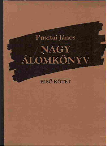 Pusztai Jnos - Nagy lomknyv I.