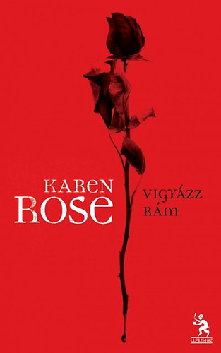 Karen Rose - Vigyzz rm