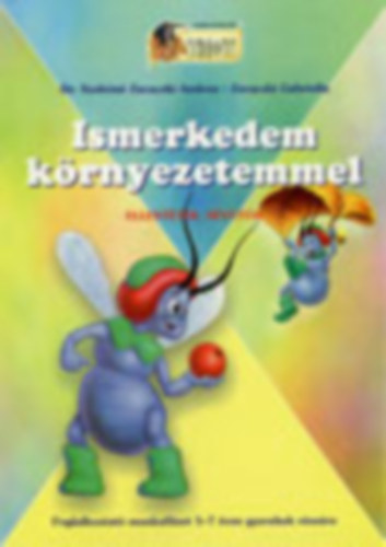 Dr. Szabnzavaczki Andrea Zavaczki Gabriella - Ismerkedem krnyezetemmel - Ellenttek, nvutk
