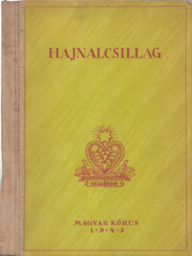 Pter Jzsef - Hajnalcsillag - Frfikarok gyjtemnye (Magyar krus)