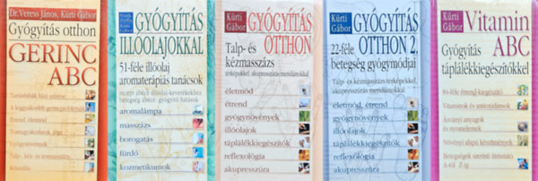 Krti Gbor, Dr. Veress Jnos - Krti Gbor, Frank Zsfia - Krti Gbor - 5 db termszetgygysz knyv: Vitamin ABC  + Gygyts otthon 1. +  Gygyts otthon 2. + Gerinc ABC + Gygyts illolajokkal