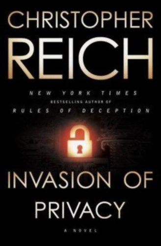 Christopher Reich - Invasion of Privacy