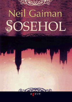 Neil Gaiman - Sosehol