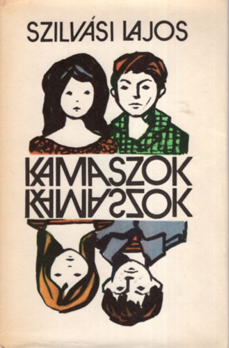 Szilv�si Lajos - Kamaszok