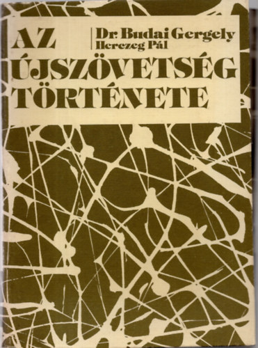 Dr. Budai G.-Herczeg P. - Az jszvetsg trtnete