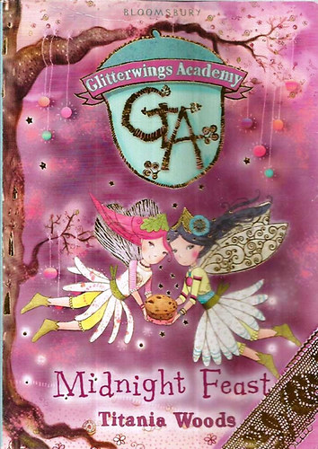 Titania Woods - Glitterwings Academy - Midnight Feast