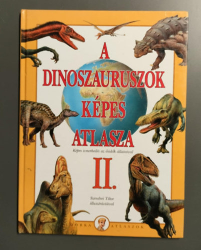 A dinoszauruszok kpes atlasza II.