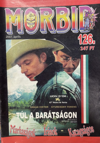 Morbid magazin 126. szám - 2007. április