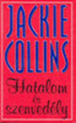 Jackie Collins - Hatalom és szenvedély