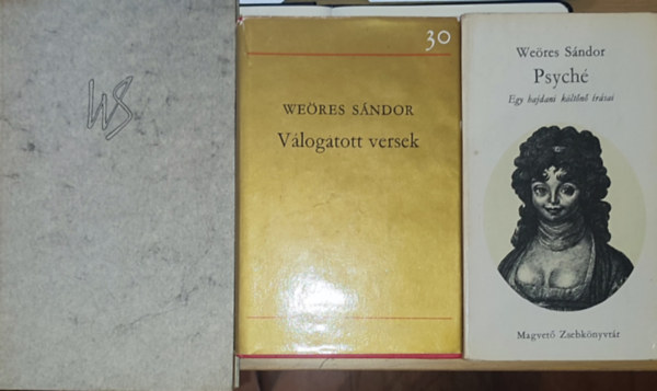 We�res S�ndor - 3db We�res S�ndor k�tet - Psych�, V�logatott versek, 111 vers