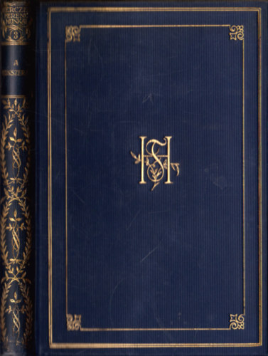 Herczeg Ferenc - A honszerz� (Gy�jtem�nyes d�szkiad�s 3.)