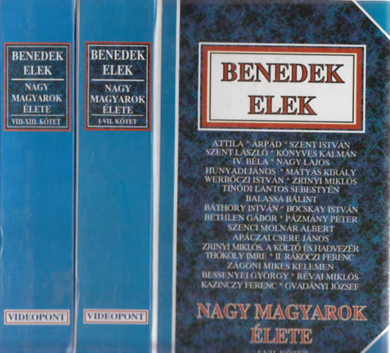 Benedek Elek - Nagy magyarok lete I-XIII. (kt ktetben)