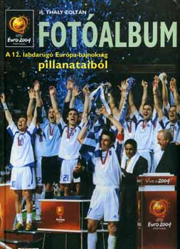 Thaly Zolt�n Ifj. - A 12. labdar�g� Eur�pa-bajnoks�g pillanataib�l