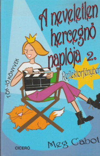 Meg Cabot - A neveletlen hercegn� napl�ja 2.