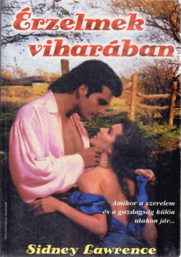 Sidney Lawrence - Érzelmek viharában