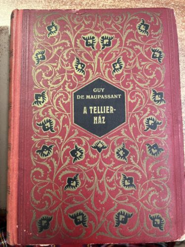 Guy De Maupassant - A Tellier-ház