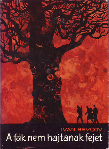 Ivan Sevcov - A f�k nem hajtanak fejet