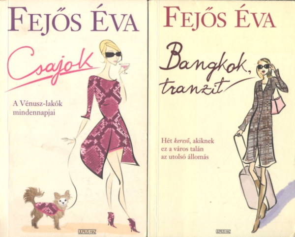 Fej�s �va - Bangkok, tranzit + Csajok + Hotel Bali ( 3db k�nyv )