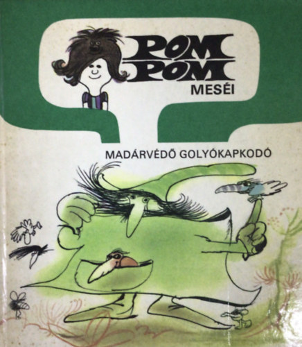 Csuks Istvn; Sajdik Ferenc - Pom Pom mesi: Madrvd golykapkod