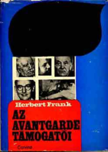 Herbert Frank - Az avantgarde tmogati