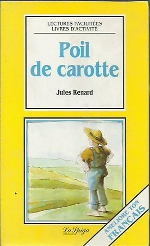 Jules Renard - Poil de carotte