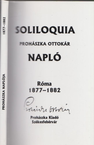 Soliloquia - Prohszka Ottokr napl Rma 1877-1882