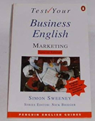 Simon Sweeney - Test Your Business English: Marketing