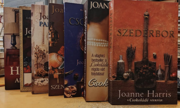 Joanne Harris - 7 db Joanne Harris: Aludj kislny + Brsony s keser mandula + Partvidkiek + Szent bolondok + Csokold + Csokoldcip + Szederbor
