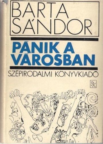 Barta Sndor - Pnik a vrosban