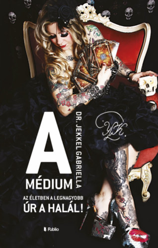 Dr. Jekkel Gabriella - A médium