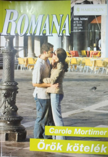 Carole Mortimer - romana 408. k�tet - �r�k k�tel�k