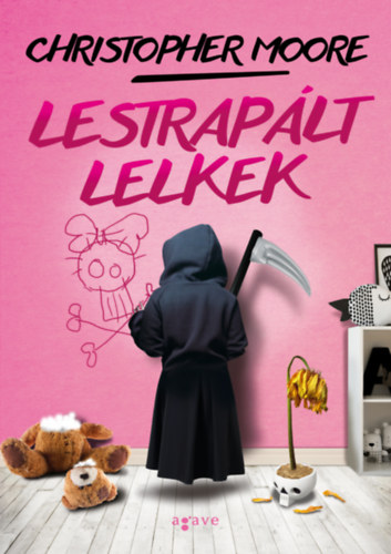 Christopher Moore - Lestraplt lelkek