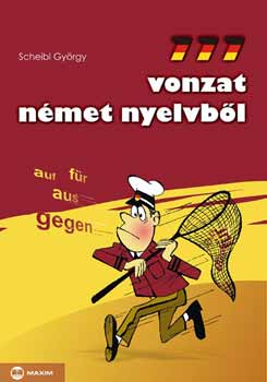 Dr. Scheibl Gyrgy - 777 vonzat nmet nyelvbl