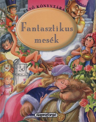 Fantasztikus mesk (Els knyvtram)