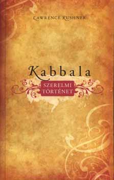 Lawrence Kushner - Kabbala - Szerelmi trtnet