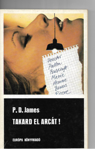 P. D. James - Takard el az arct!