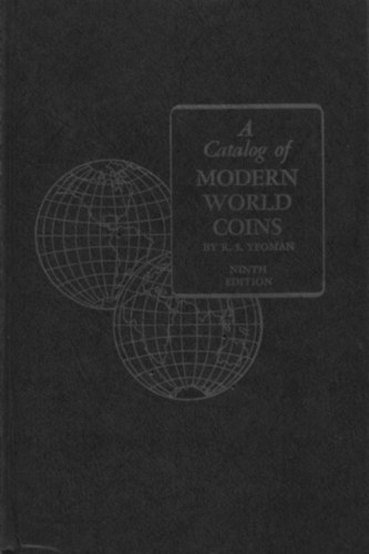 R.S. Yeoman - A Catalog of Modern World Coins - Ninth Edition