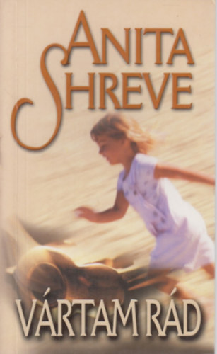 Anita Shreve - V�rtam r�d