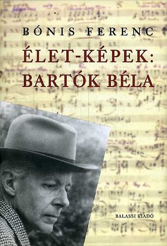 B�nis Ferenc - �let-k�pek: Bart�k B�la