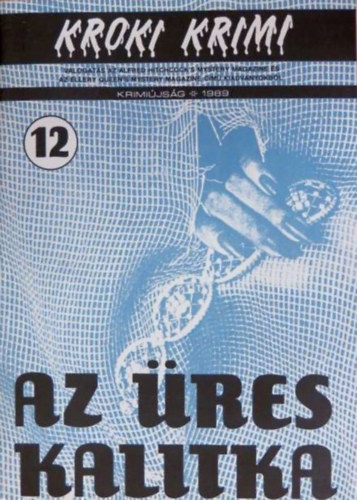 Az res kalitka (Kroki krimi 1989/12)