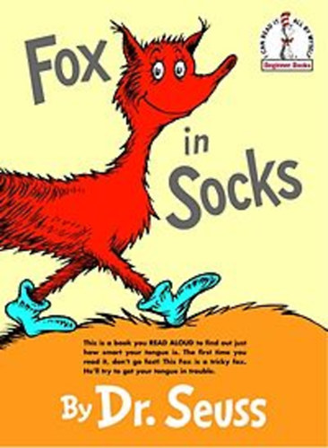 Dr Seuss - Fox in Socks