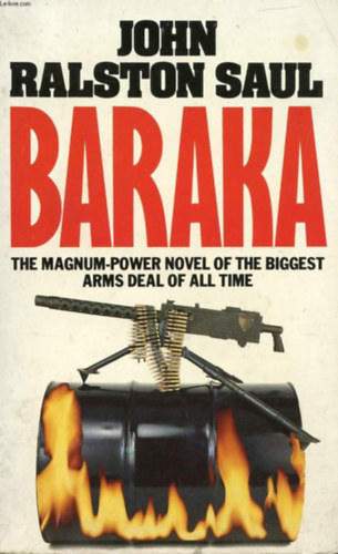 John Ralston Saul - Baraka