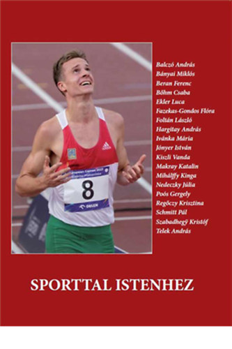 Legeza L�szl� - Sporttal Istenhez