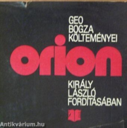 Geo Bogza - Orion - Geo Bogza költeményei